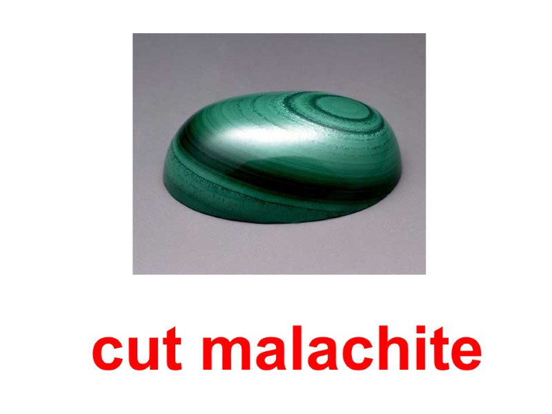 cut malachite